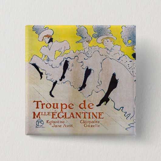 Toulouse-Lautrec - Troupe de Mlle Eglantine Vierkante Button 5,1 Cm (Voorkant)