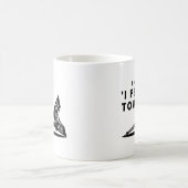 Tour "Je suis tombé" Mug drôle (Centre)