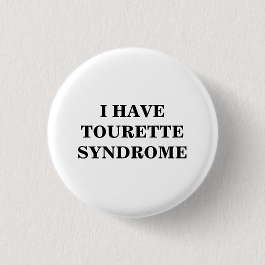 Tourette Syndrome | TS | Ronde Button 3,2 Cm (Voorkant)