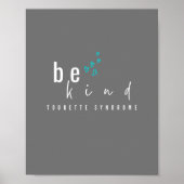 Tourette syndroom. Wees aardig. POSTER & PRINTS (Voorkant)