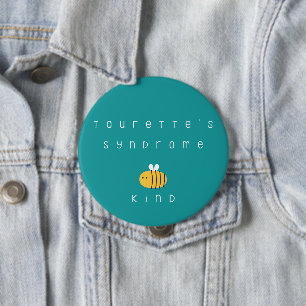 Tourette's syndroom. Wees aardig. Button