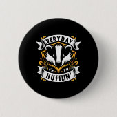 Tous Les Jours, J'Embrasse Huffle Cute Honey Badge (Devant)