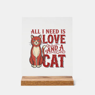 Tout ce dont j'ai besoin est l'amour et un chat Vi