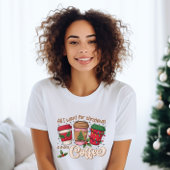 Tout ce que je veux pour le T-shirt café de Noël