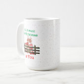 Tout ce que je veux pour Noël, c'est toi - Mug (Devant gauche)