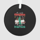 Tout Ce Que Je Veux Pour Noël Est Mes Deux Dents A (dos)