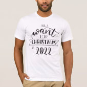 Tout ce que je veux pour Noël est T-shirt amusant (Devant)