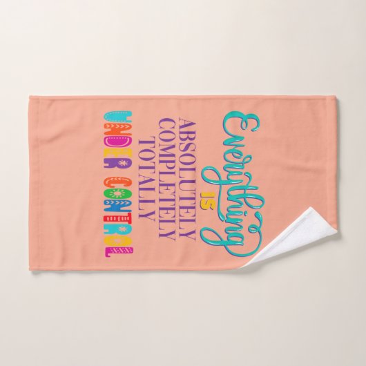 Tout Est Absolument Sous Contrôle (Serviette à main)