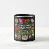 TOUT EST BIEN DANS MA tasse du MONDE de JARDIN (Centre)