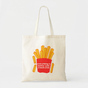Tout est mieux avec le sac fourre-tout frites