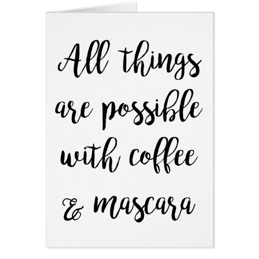 Tout est possible avec café & mascara (Devant)