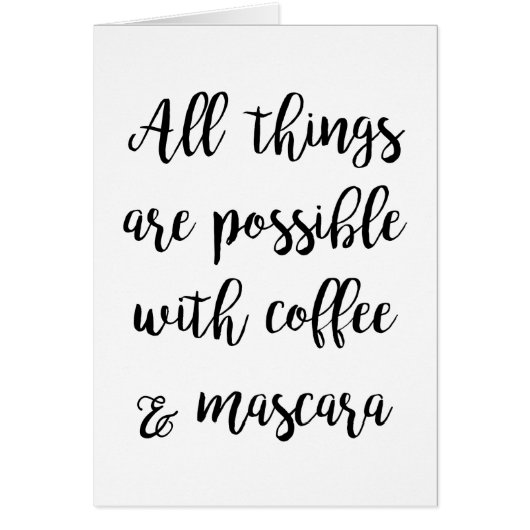 Tout est possible avec café & mascara (Devant)