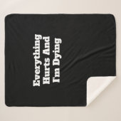 Tout fait mal et je meurs de couverture Sherpa (Devant (Horizontal))