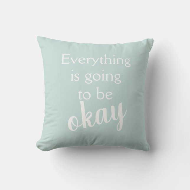 Tout ira bien Pale Aqua Coussin (Recto)