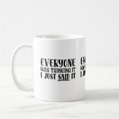 Tout Le Monde Pensait... Mème Mug (Gauche)