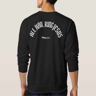 "TOUT LE ROI JÉSUS SWEATSHIRT NOIR
