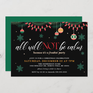Tout Ne Sera Pas Calme Drôle Invitation Noël