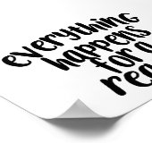 Tout se passe pour une raison Poster (Coin)