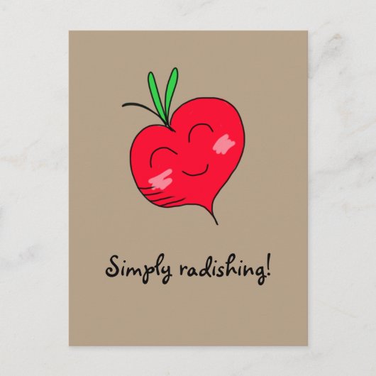 "Tout simplement Radishing !" Carte postale (Devant)