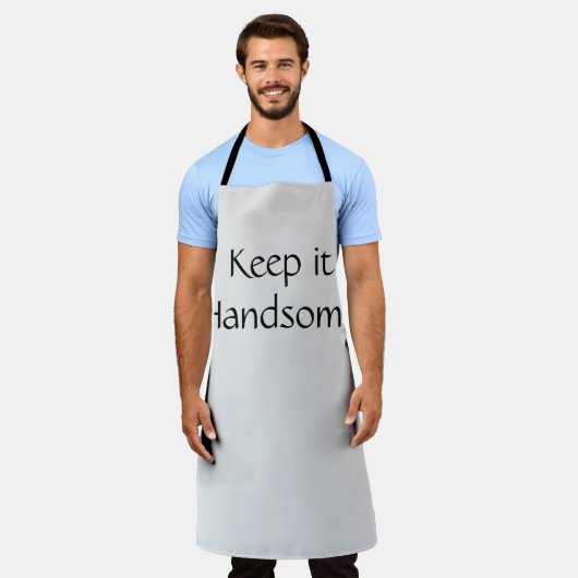 Tout sur l'impression Tablier Gardez-le beau (Porté)