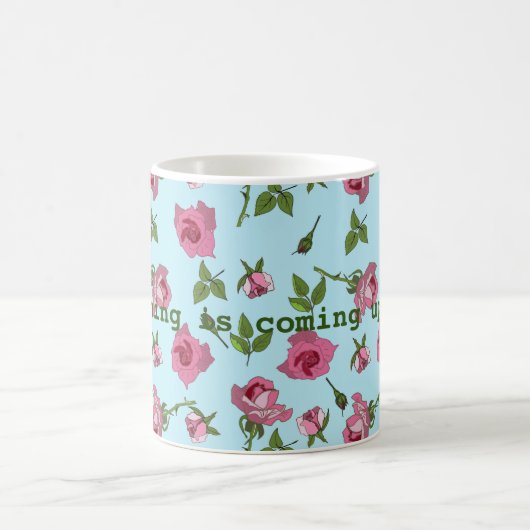 Tout va arriver Mug rose (Centre)