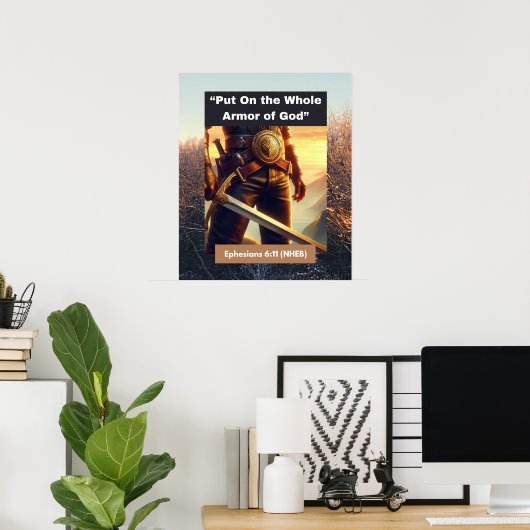 Toute l'armure de Dieu - Poster du Mur (Bureau à domicile)