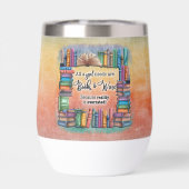 Toute Une Fille A Besoin De Livres & Vins (Arrière)