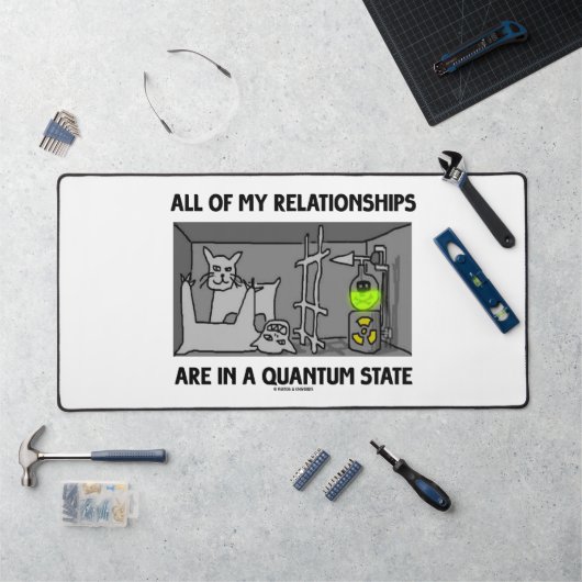 Toutes Mes Relations Sont Dans Un État Quantique (Poste de travail)
