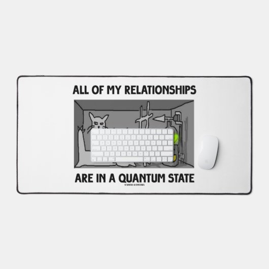 Toutes Mes Relations Sont Dans Un État Quantum (Clavier et souris)