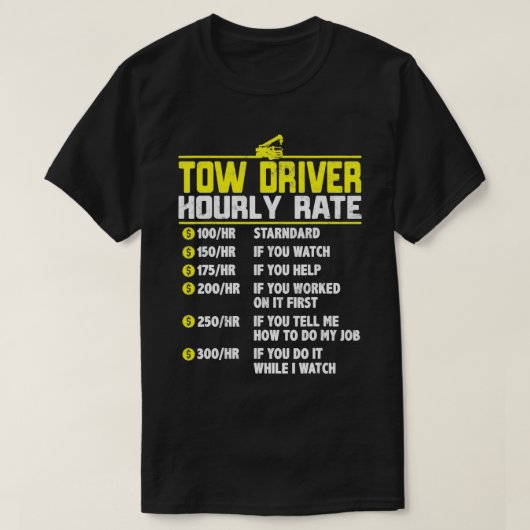 Tow Truck Driver Funny UW-cadeau Towing Dad T-shirt (Design voorkant)