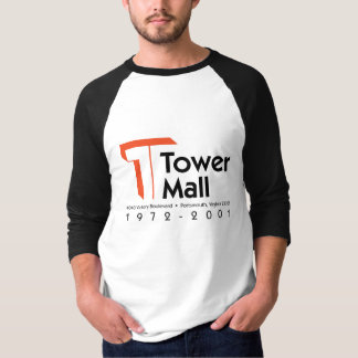 Tower Mall 1972-2001 T-shirt