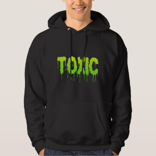 TOXISCH HOODIE