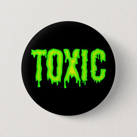 Toxische Button (Voorkant)