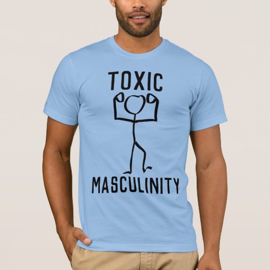 TOXISCHE MASCULINITEIT T-Hemden T-shirt (Voorkant)
