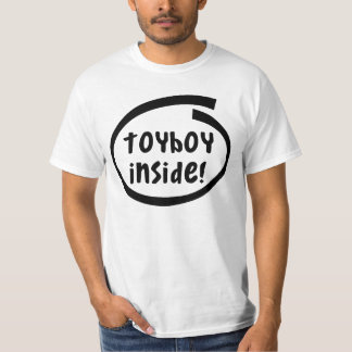 Toyboy à l'intérieur ! T-shirt