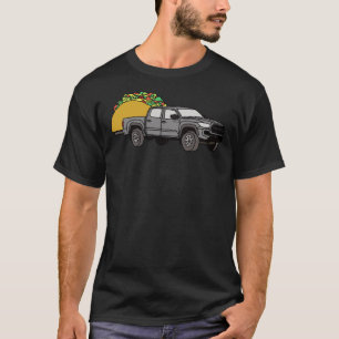 Toyota Tacoma Hauling a Taco 4x4 4wd Truck Wheelin T-shirt