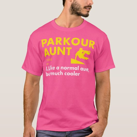 Traceur Aunt Definition Parkour T-shirt (Voorkant)