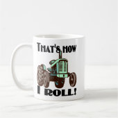 Tracteur - "qui est comment je roule" la tasse de (Gauche)