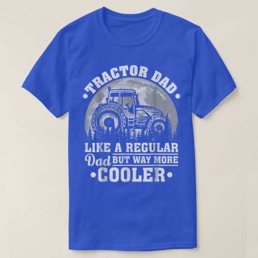 Tractor pap als een gewone pap, grappenmaker.. t-shirt (Design voorkant)