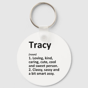 Tracy Definitie Persoonlijke Naam Grappige Verjaar Sleutelhanger