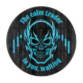 Trade Motivation | Skull | Calm Trader Snijplank (Voorkant)