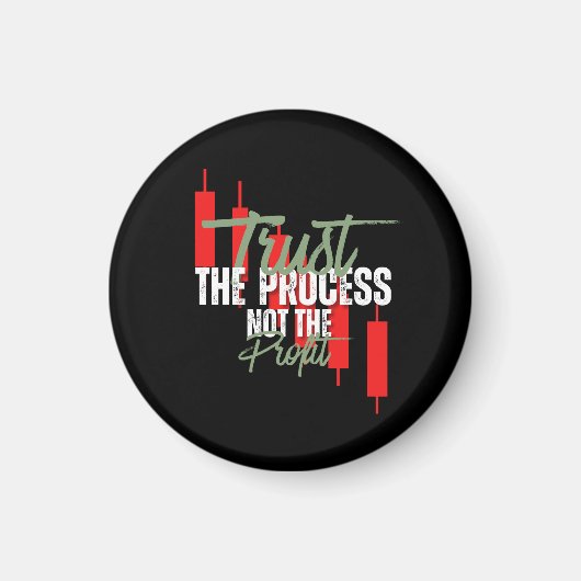 Trade Motivation | Trust | Self discipline Magneet (Voorkant)