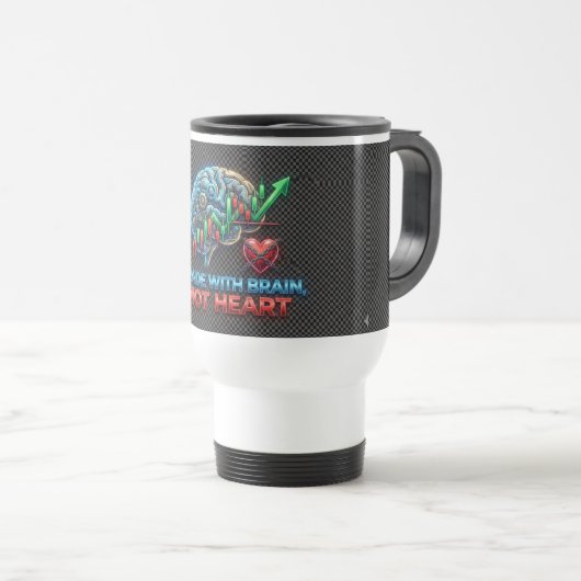 Trade With Brain Not Heart Trader Mug (Devant droit)