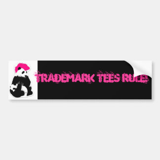 TRADEMARK T - SHIRTS RULE!!! Bumpersticker