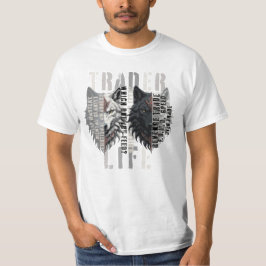 Trader life | Wolf | Both sides T-shirt
