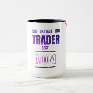 Trader Mom Mug | Cadeau pour les traders et les in