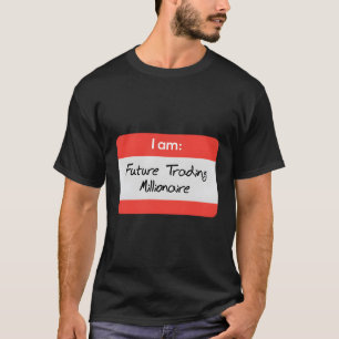 Trading I Beleggers financieren effectenkapitalism T-shirt