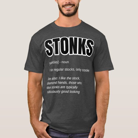 Trading Quote - Stock Ticker Humor Stonks T-shirt (Voorkant)