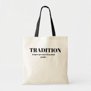 Traditie; Grappige druk van dode mensen Tote Bag