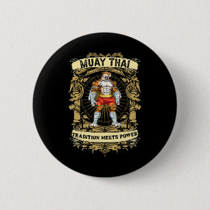 Traditie ontmoet kracht - Kickboksen en Muay Thai Ronde Button 5,7 Cm